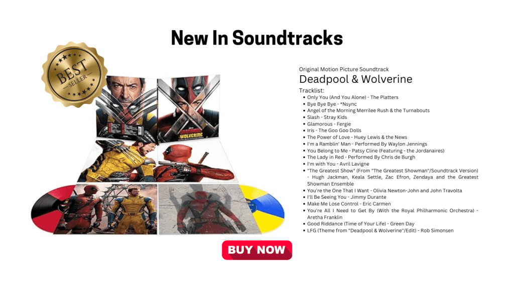 Deadpool & Wolverine soundtrack banner for august